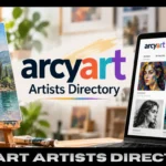 ArcyArt Artists Directory showcasing international artists and artwork