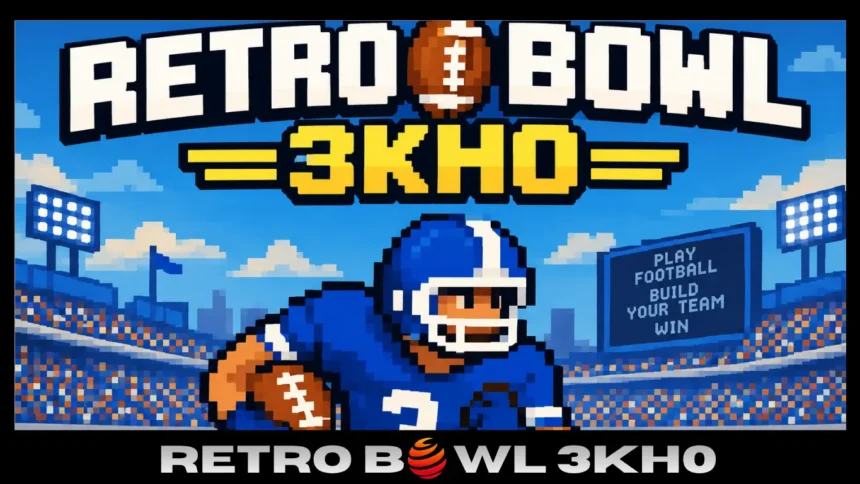 Retro Bowl 3kh0 American football game